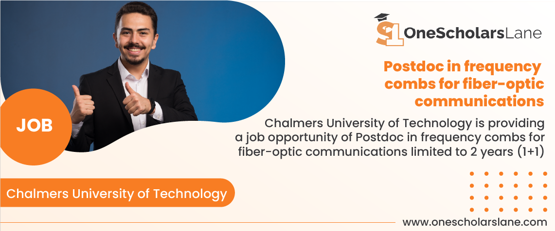 Postdoc in frequency combs for fiber-optic communications